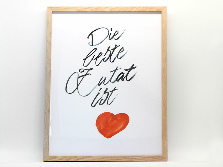 Kalligraphie und Zeichnung „Die beste Zutat ist Herz“